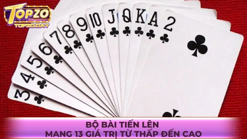 Bộ bài mang 13 giá trị từ thấp đến cao