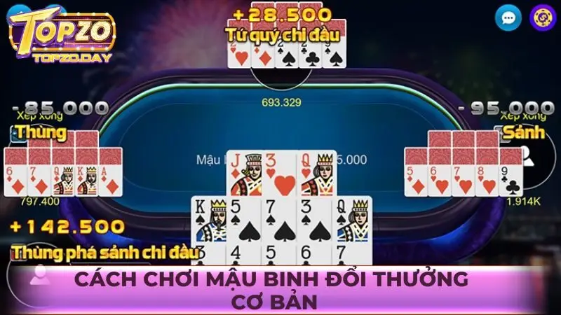 Cách chơi game Mậu binh đổi thưởng cơ bản