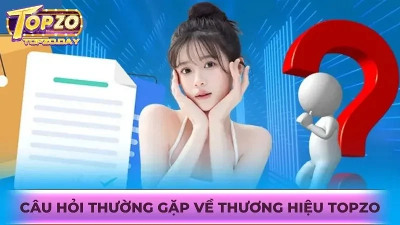 Tổng hợp câu hỏi thắc mắc về thương hiệu
